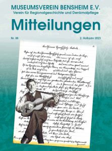 Bensemer Dialekt – interkulturell: „Mitteilungen“ Nr. 88 des Museumsvereins Bensheim erschienen